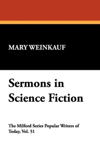 Cover for Mary Weinkauf · Sermons in Science Fiction (Milford) (Hardcover Book) [1st edition] (2008)