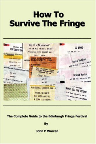 Cover for John P. Warren · How to Survive the Fringe (Paperback Book) (2008)