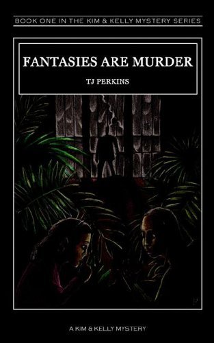 Cover for Tj Perkins · Fantasies Are Murder (Paperback Book) (2006)