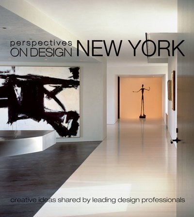 Cover for Panache Partners Llc · Perspectives on Design New York: Creative Ideas Shared by Leading Design Professionals (Hardcover Book) (2015)