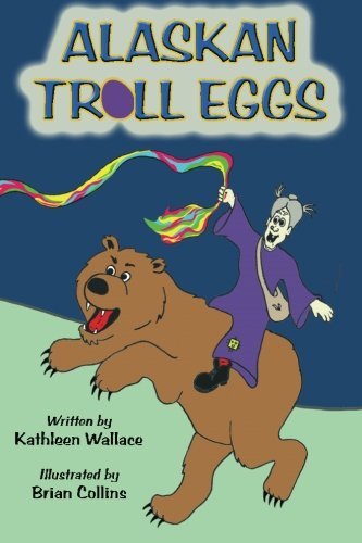 Cover for Kathleen Wallace · Alaskan Troll Eggs (Paperback Bog) (2012)