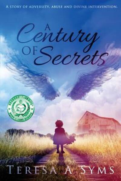 A Century of Secrets - Teresa Syms - Books - Government of Canada - 9780995234802 - March 19, 2017