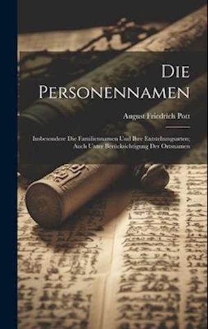 Cover for August Friedrich Pott · Die Personennamen (Book) (2023)