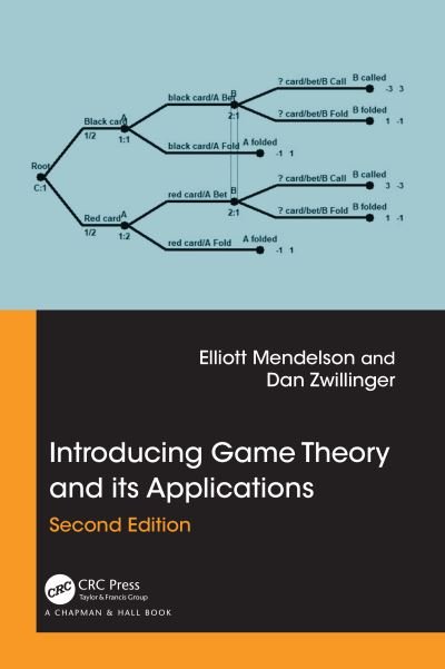 Cover for Elliott Mendelson · Introducing Game Theory and its Applications - Advances in Applied Mathematics (Taschenbuch) (2024)