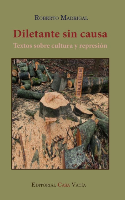 Cover for Roberto Madrigal · Diletante sin causa (Paperback Book) (2025)
