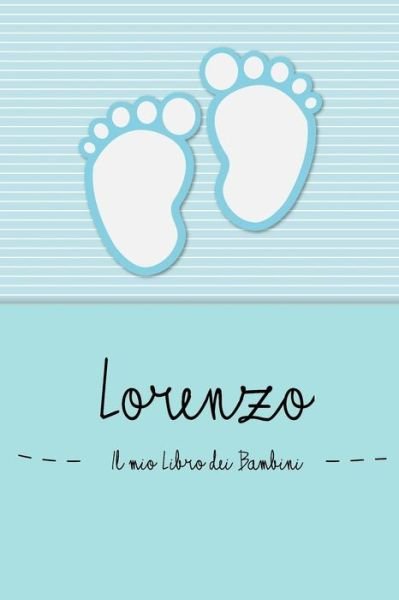 Cover for En Lettres Bambini · Lorenzo - Il mio Libro dei Bambini (Pocketbok) (2019)