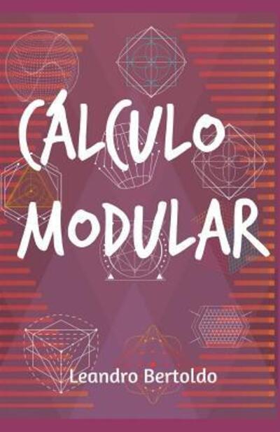 Cover for Leandro Bertoldo · Cálculo Modular (Paperback Book) (2019)