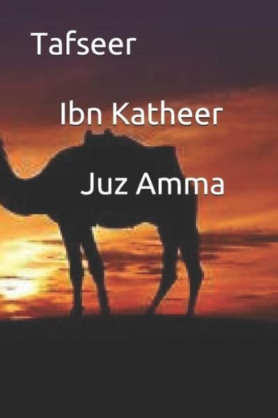 Cover for Ibn Katheer · Tafseer Ibn Katheer Juz Amma (Paperback Book) (2019)