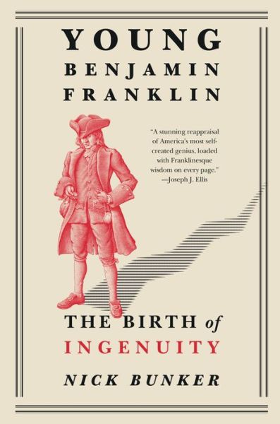 Cover for Nick Bunker · Young Benjamin Franklin: The Birth of Ingenuity (Paperback Book) (2019)