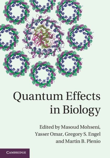 Cover for Masoud Mohseni · Quantum Effects in Biology (Hardcover Book) (2014)