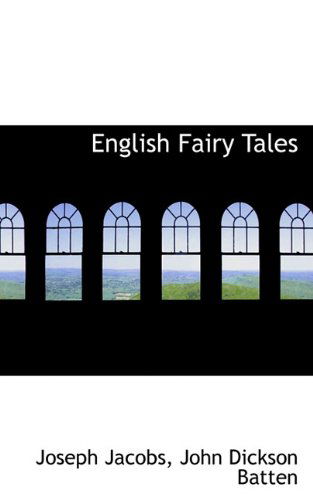 Cover for John Dickson Batten · English Fairy Tales (Paperback Book) (2009)