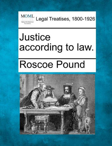 Cover for Roscoe Pound · Justice According to Law. (Taschenbuch) (2010)