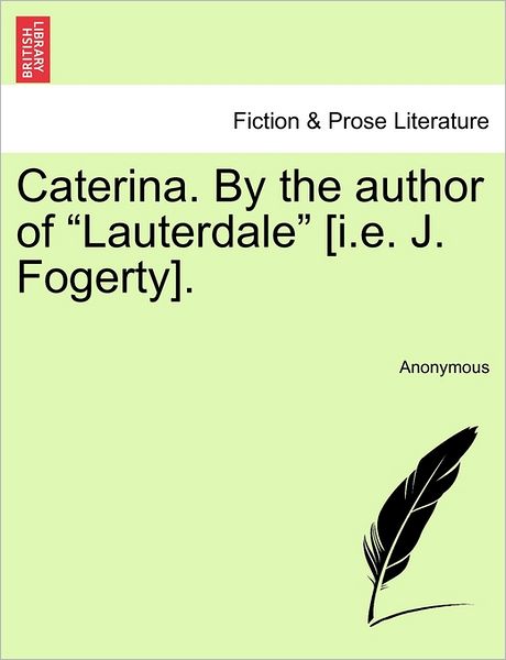 Cover for Anonymous · Caterina. by the Author of (Paperback Book) (2011)