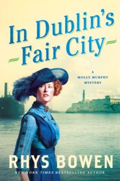 Cover for Rhys Bowen · In Dublin's Fair City A Molly Murphy Mystery (Pocketbok) (2016)