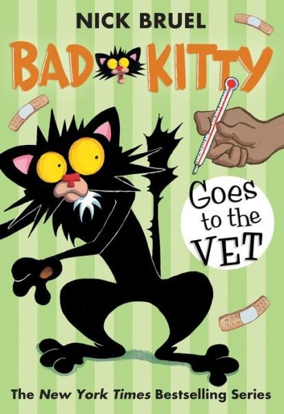 Cover for Nick Bruel · Bad Kitty Goes to the Vet (paperback black-and-white edition) - Bad Kitty (Paperback Book) (2017)