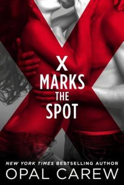Cover for Opal Carew · X Marks the Spot (Pocketbok) (2018)