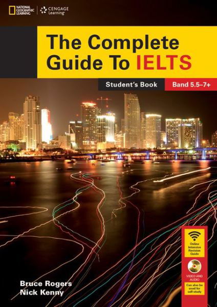 Cover for Rogers, Bruce (University of Colorado, Boulder) · The Complete Guide To IELTS with DVD-ROM and Intensive Revision Guide Access Code (Book) [New edition] (2015)