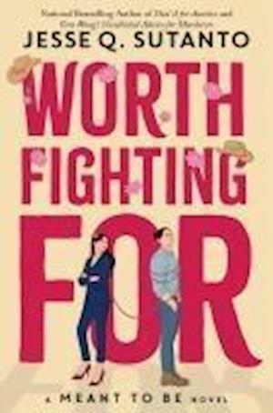 Cover for Jesse Q. Sutanto · Worth Fighting For (Book) (2025)