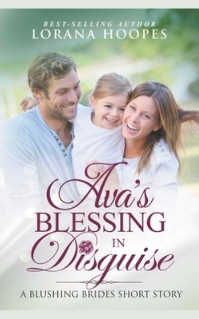 Cover for Lorana Hoopes · Ava's Blessing in Disguise (Pocketbok) (2019)