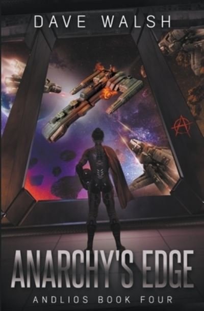 Cover for Dave Walsh · Anarchy's Edge (Pocketbok) (2021)