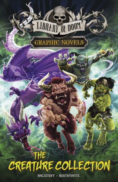 The Creature Collection - Library of Doom Graphic Novels - Steve Brezenoff - Books - Capstone Global Library Ltd - 9781398247802 - February 29, 2024