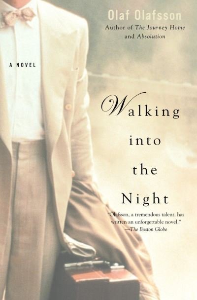 Cover for Olaf Olafsson · Walking into the Night (Paperback Book) (2004)