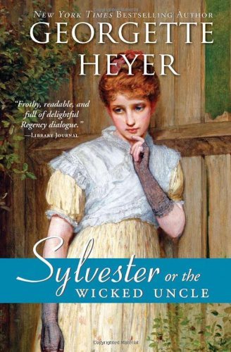 Cover for Georgette Heyer · Sylvester: or the Wicked Uncle (Taschenbuch) (2011)