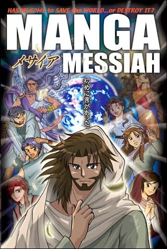 Manga Messiah - Hidenori Kumai - Kirjat - Tyndale House Publishers - 9781414316802 - lauantai 1. syyskuuta 2007