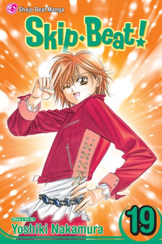 Cover for Yoshiki Nakamura · Skip*Beat!, Vol. 19 - Skip*Beat! (Paperback Bog) (2009)