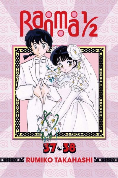 Ranma 1/2 (2-in-1 Edition), Vol. 19: Includes Volumes 37 & 38 - Ranma 1/2 (2-in-1 Edition) - Rumiko Takahashi - Libros - Viz Media, Subs. of Shogakukan Inc - 9781421585802 - 6 de abril de 2017