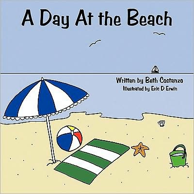 Cover for Beth Costanzo · A Day at the Beach (Pocketbok) (2009)