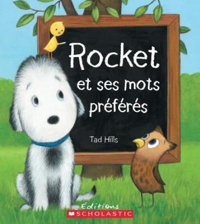 Cover for Tad Hills · Rocket Et Ses Mots Pr?f?r?s (Kartonbuch) (2014)