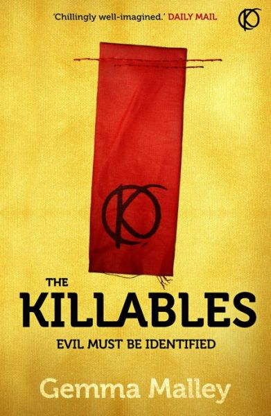 The Killables - Gemma Malley - Books - Hodder & Stoughton - 9781444722802 - October 11, 2012