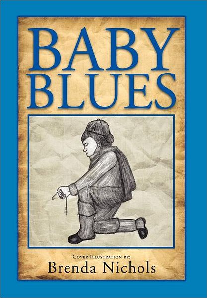 Cover for Brenda Nichols · Baby Blues (Hardcover Book) (2011)