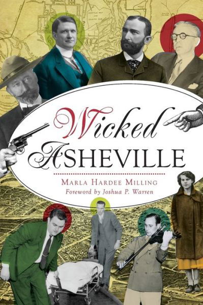 Cover for Marla Hardee Milling · Wicked Asheville (Paperback Book) (2018)