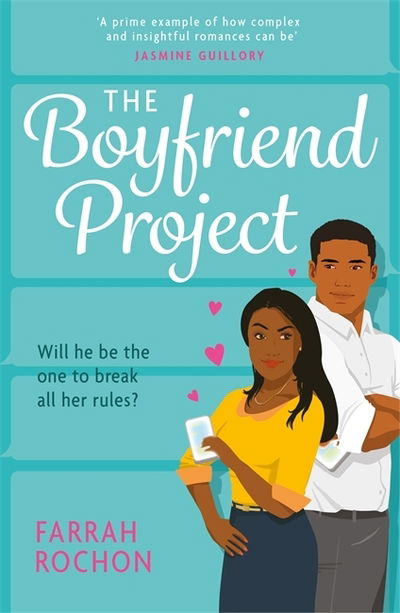 Cover for Farrah Rochon · The Boyfriend Project: Smart, funny and sexy - a modern rom-com of love, friendship and chasing your dreams! - Boyfriend Project (Paperback Book) (2020)