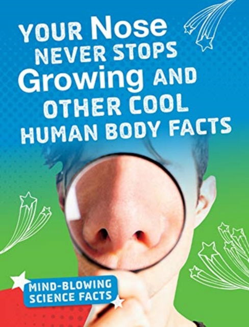 Cover for Kaitlyn Duling · Mind-Blowing Science Facts Pack A of 8 - Mind-Blowing Science Facts (Book) (2019)