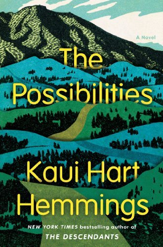 Cover for Kaui Hart Hemmings · The Possibilities: A Novel (Paperback Book) (2015)