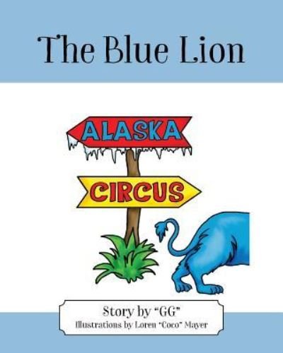 Cover for Gg · The Blue Lion (Paperback Book) (2016)