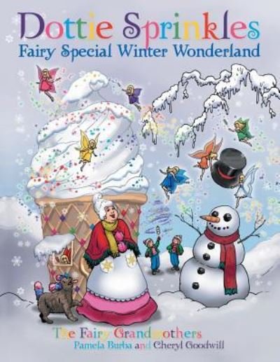 Cover for Pamela Burba · Dottie Sprinkles Fairy Special Winter Wonderland (Paperback Book) (2018)