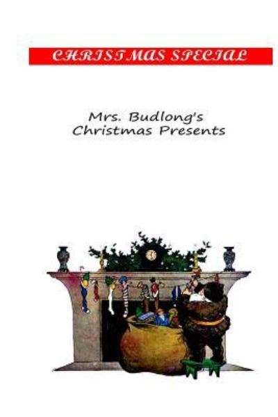 Cover for Rupert Hughes · Mrs. Budlong's Christmas Presents (Taschenbuch) (2012)