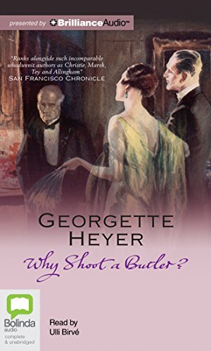 Cover for Georgette Heyer · Why Shoot a Butler? (Lydbok (CD)) [Unabridged edition] (2014)