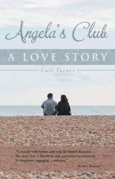 Cover for Carl Turner · Angela's Club: a Love Story (Paperback Book) (2014)