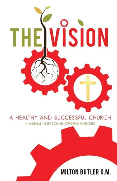 Cover for Milton Butler D M · The Vision (Paperback Book) (2015)