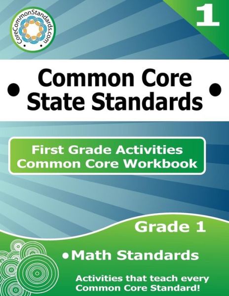 Cover for Corecommonstandards Com · First Grade Common Core Workbook: Math Activities (Paperback Book) (2014)