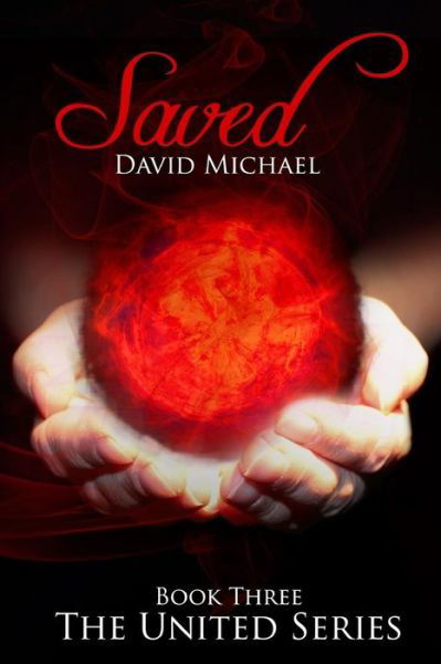 Cover for David Michael · Saved (Paperback Bog) (2014)