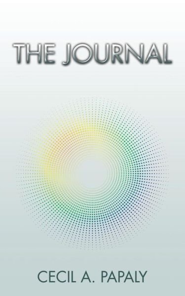 Cover for Cecil A Papaly · The Journal (Paperback Bog) (2015)