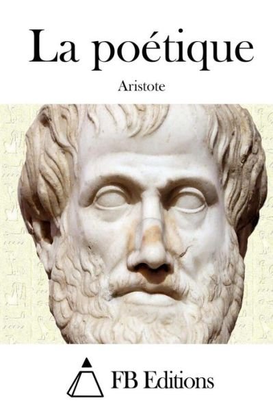 Cover for Aristote · La Poetique (Paperback Book) (2015)
