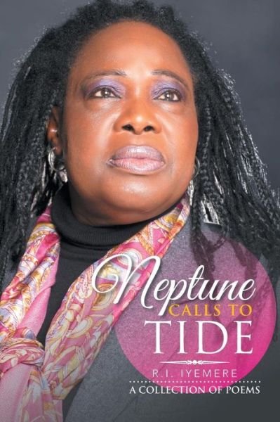 Cover for R I Iyemere · Neptune Calls to Tide (Paperback Book) (2015)