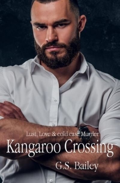 Cover for G S Bailey · Kangaroo Crossing (Paperback Bog) (2019)